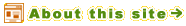 About this site.